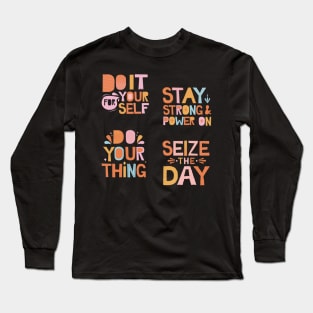 Self Encourangement Long Sleeve T-Shirt